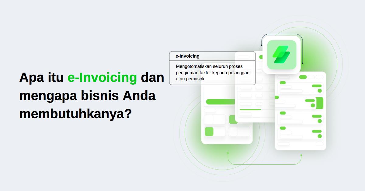 Apa itu e-Invoicing?