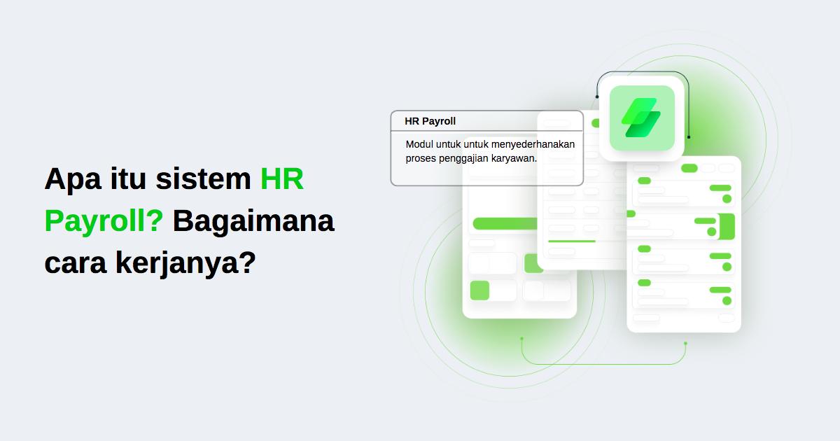 Apa itu sistem HR Payroll?
